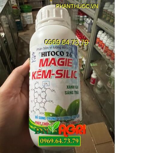 PHÂN BÓN LÁ AV3 ZIN HITOCO 26 MAGIE KẼM SILIC - XANH GAI, SÁNG TRÁI, PHÁT CHỒI, NẢY LỘC, CỨNG CÂY