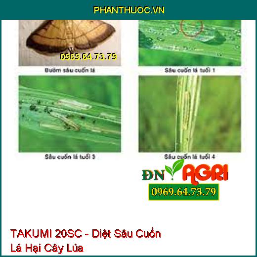 TAKUMI 20SC - Diệt Sâu Miệng Nhai- Sâu Cuốn Lá- Sâu Đục Quả- Sâu Tơ