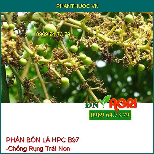 PHÂN BÓN LÁ HPC B97 - Tăng Đậu Quả, Ngăn Rụng Trái, Chuyên Dùng Cho Cây Ăn Trái