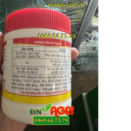 THUỐC TRỪ  SÂU WOFADAN 95SP - Đặc Trị Sâu Đục Thân, Rầy Xanh, Rệp Sáp, Tuyến Trùng, Bọ Trĩ