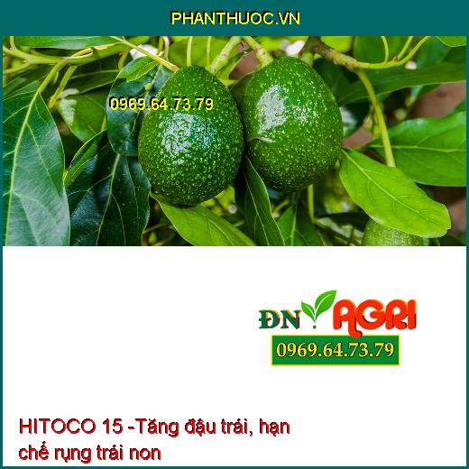 PHÂN BÓN VI LƯỢNG HITOCO 15 - Mập Đọt Mập Bông, Phì Trái, Kéo Dãn Trái