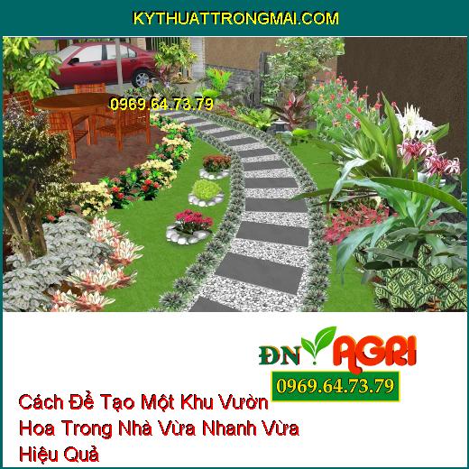 Cách Để Tạo Một Khu Vườn Hoa Trong Nhà Vừa Nhanh Vừa Hiệu Quả