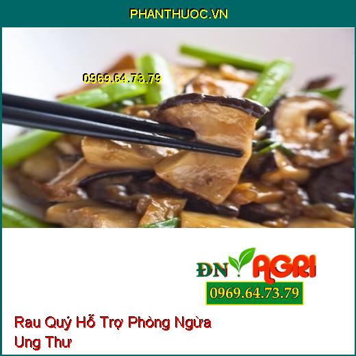 4 Loại Rau Quý Như Thuốc Hỗ Trợ Phòng Ngừa Ung Thư Và Rất Dễ Canh Tác