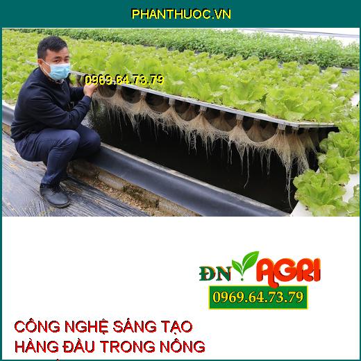 5 ĐỔI MỚI CÔNG NGHỆ SÁNG TẠO HÀNG ĐẦU TRONG NÔNG NGHIỆP