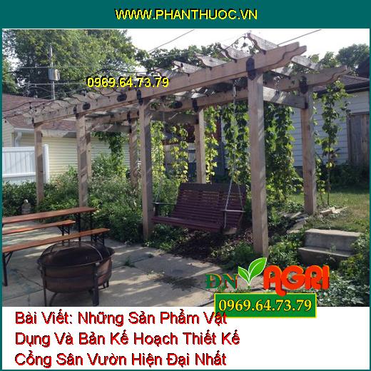 Những Sản Phẩm Vật Dụng Và Bản Kế Hoạch Thiết Kế Cổng Sân Vườn Hiện Đại Nhất Ngày Này