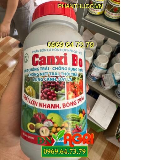 CANXI BO- Dẻo Cuống Trái- Chống Rụng Trái- Nứt Trái- Thối Trái- Cứng Cành- Dày Lá