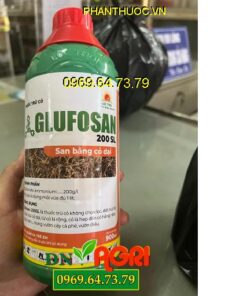 GLUFOSAN 200SL- Diệt Tất Cả Các Loại Cỏ Dại- Cỏ Lá Rộng- Cỏ Lá Hẹp- Cỏ Hằng Niên